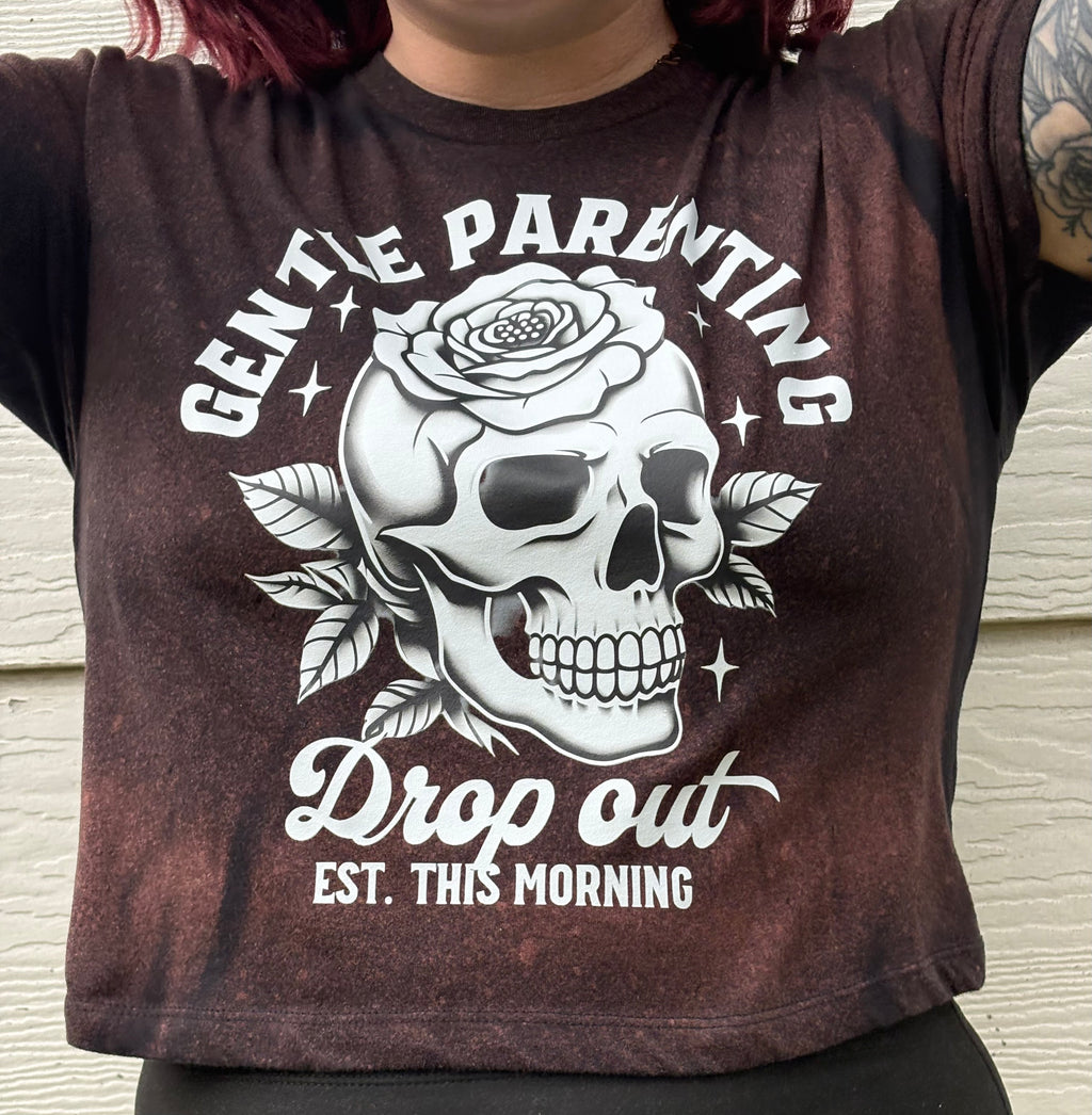 Gentle Parenting Drop Out, Cropped T-shirt
